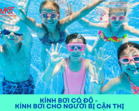 KÍNH BƠI CÓ ĐỘ - KÍNH BƠI CHO NGƯỜI BỊ CẬN THỊ